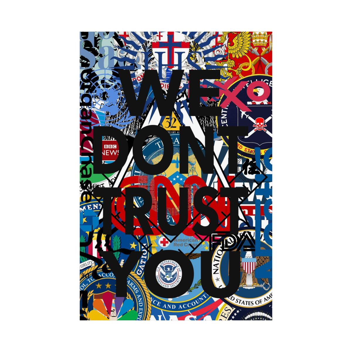 We Don't Trust You