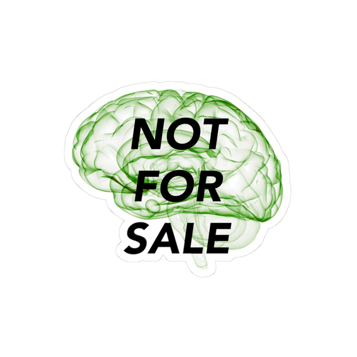 Mind Not For Sale Sticker