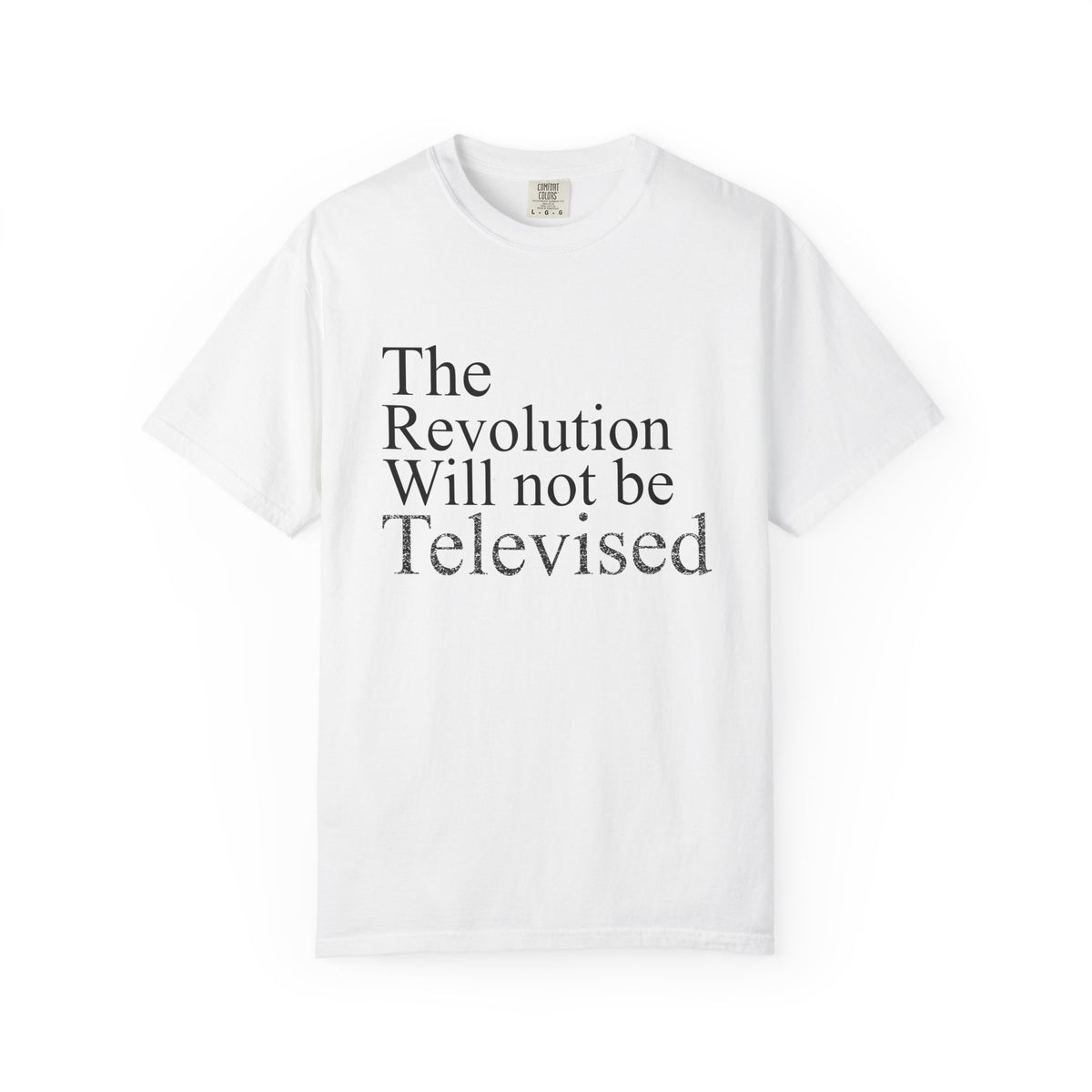 The Revolution Will Not Be Televised