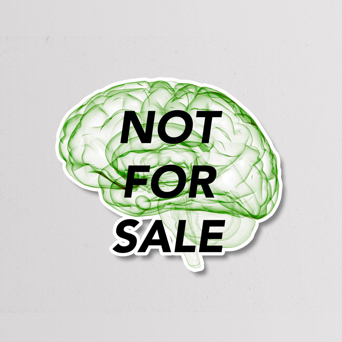 Mind Not For Sale Sticker