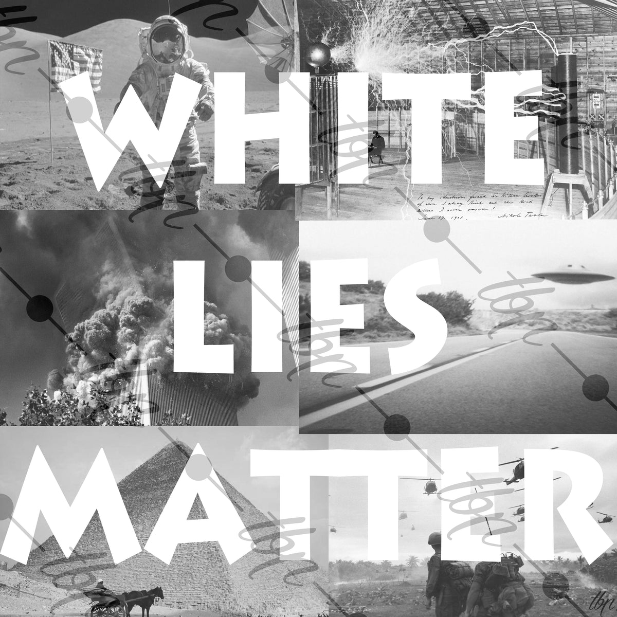 WLM - White Lies Matter